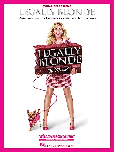 Laurence O'Keefe/Nell Benjamin: Legally Blonde - The Musical (Vocal Selections): Songbook für Klavier, Gesang, Gitarre (Big Note Songbook): Vocal Line With Piano Accompaniment von Williamson Music
