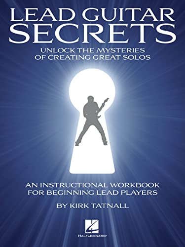 Lead Guitar Secrets: Lehrmaterial, CD für Gitarre: Unluck the Mysteries of Creating Great Solos