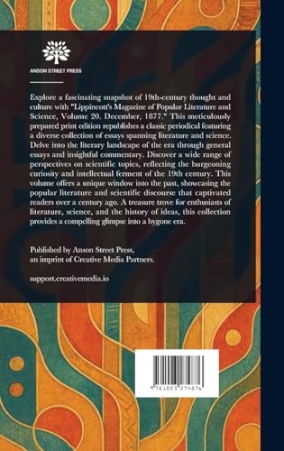 Lippincott's Magazine of Popular Literature and Science Lippincott's Magazine of Popular Literature and Science von Anson Street Press
