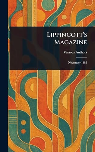 Lippincott's Magazine von Anson Street Press