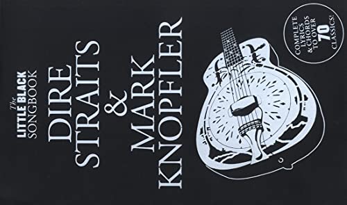 Little Black Songbook Of Dire Straits And Mark Knopfler: Dire Straits M.Knopfler (The Little Black Songbook)