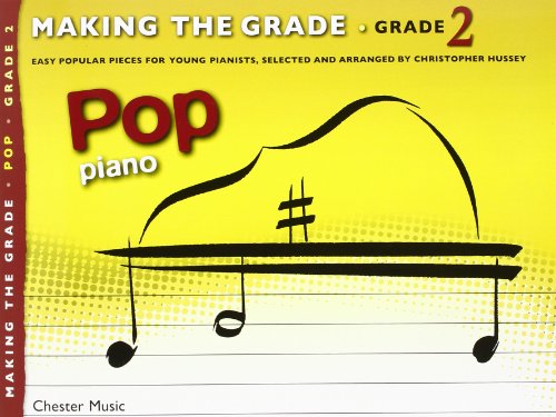 Making The Grade Pop Piano Grade 2 Piano Book von Chester Music
