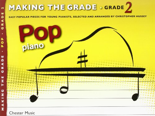 Making The Grade Pop Piano Grade 2 Piano Book