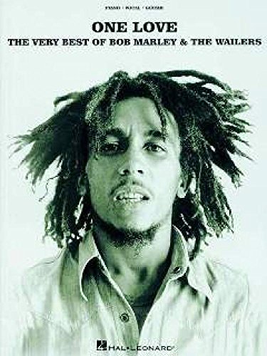 One Love The Very Best Of Bob Marley & The Wailers -For Piano, Voice & Guitar-: Noten für Gesang, Klavier (Gitarre) (Piano/Vocal/Guitar Artist Songbook): The Very Best of Bob Marley and the Wailers