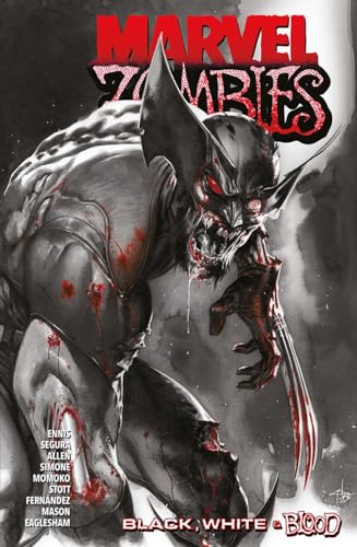 Marvel Zombies: Black, White and Blood Marvel Zombies: Black, White and Blood von Panini Books
