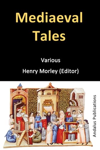 Mediaeval Tales Mediaeval Tales von Independently published