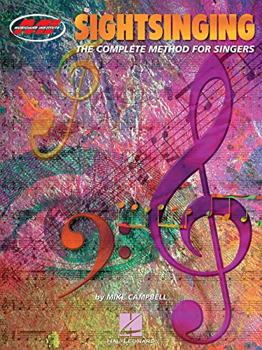 Mike Campbell Sightsinging The Complete Method For Singers Vce (Musicians Institute Essential Concepts) von HAL LEONARD CORPORATION
