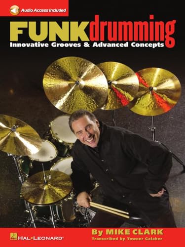 Mike Clark: Funk Drumming Drums Book / Cd: Noten, CD für Schlagzeug