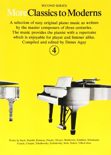 More Classics To Moderns Book 4 Pf More Classics To Moderns Book 4 Pf