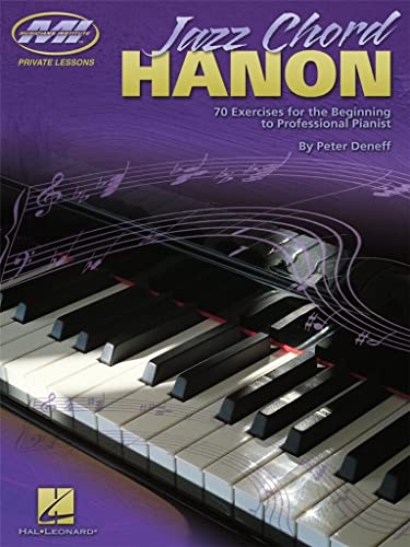 Musicians Institute: Jazz Chord Hanon Piano: Noten, Lehrmaterial für Klavier: 70 Exercises for the Beginning to Professional Pianist