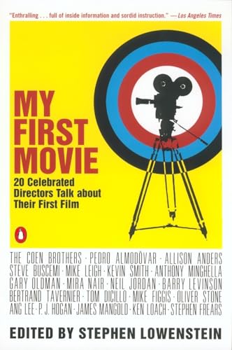My First Movie: Twenty Celebrated Directors Talk about Their First Film von Random House Books for Young Readers