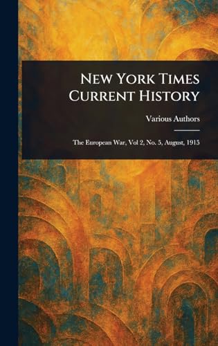 New York Times Current History New York Times Current History von Anson Street Press