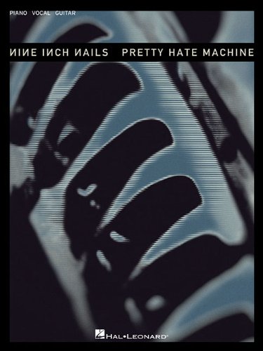 Nine Inch Nails Pretty Hate Machine Piano Vocal Guitar Bk (Pvg) von HAL LEONARD