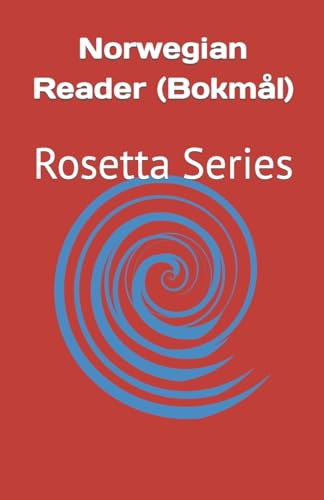 Norwegian Reader (Bokmål): Rosetta Series von JiaHu Books