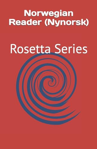 Norwegian Reader (Nynorsk): Rosetta Series von JiaHu Books