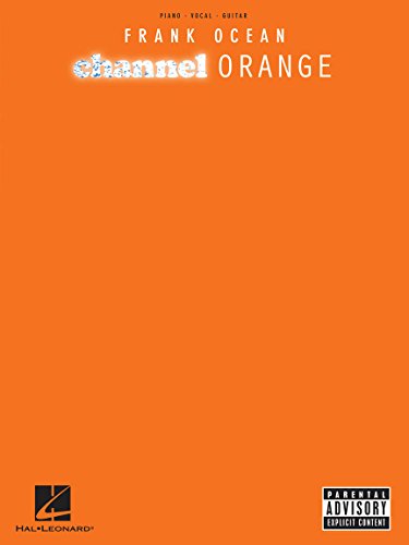 Frank Ocean: Channel Orange: Songbook für Klavier, Gesang, Gitarre von Hal Leonard