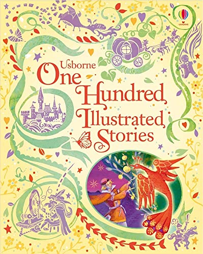 One Hundred Illustrated Stories (Usborne Illustrated Stories Collection) (Illustrated Story Collections)