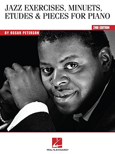Oscar Peterson Jazz Exercises, Minuets, Etudes And Pieces For Piano -2nd Edition-: Noten, Lehrmaterial für Klavier von Hal Leonard