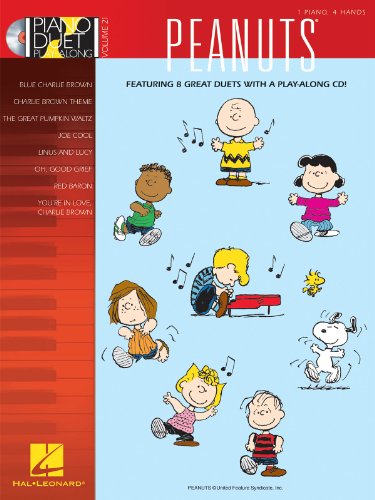 Piano Duet Play-Along Volume 21 Peanuts Pfduet Book/Cd: 1 Piano, 4 Hands Piano Duet Play-Along Volume 21 Peanuts Pfduet Book/Cd: 1 Piano, 4 Hands