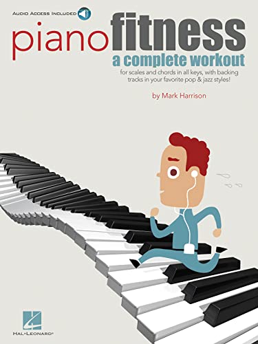 Piano Fitness - A Complete Workout: Lehrmaterial (Book)