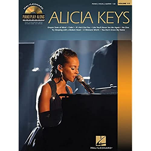 Piano Play-Along Volume 117: Alicia Keys: Play-Along, CD für Klavier, Gesang, Gitarre: Piano Vocal Guitar (Piano Play-along, 117, Band 117)