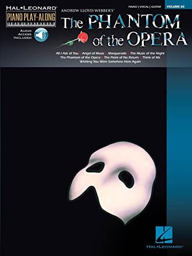 Piano Play-Along Volume 83: Phantom Of The Opera: Play-Along, CD für Klavier, Gesang, Gitarre (Piano Play-along, 83, Band 83)