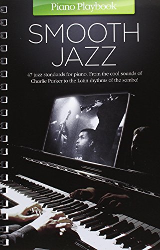 Piano Playbook: 47 jazz Standards for piano. From the cool sounds of Chatlie Parker to the Latin rhythms of the samba! Piano Playbook: 47 jazz Standards for piano. From the cool sounds of Chatlie Parker to the Latin rhythms of the samba!