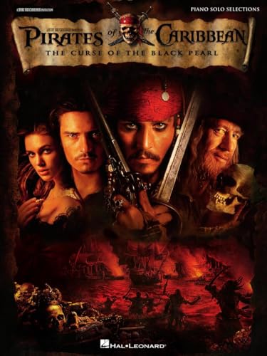 Pirates of the Caribbean: The Curse of the Black Pearl - Piano Solo Selections von HAL LEONARD