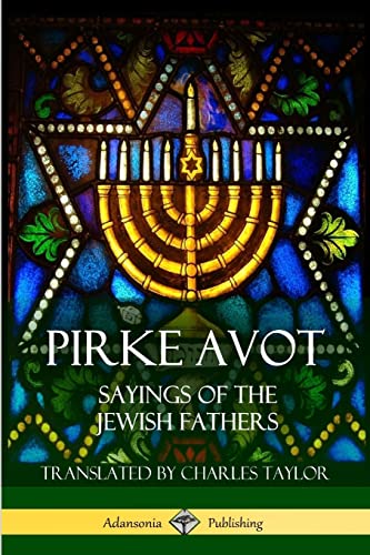 Pirke Avot: Sayings of the Jewish Fathers Pirke Avot: Sayings of the Jewish Fathers von Lulu