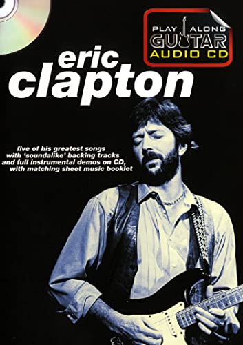 Play Along Guitar Audio CD: Eric Clapton Play Along Guitar Audio CD: Eric Clapton von Wise Publications