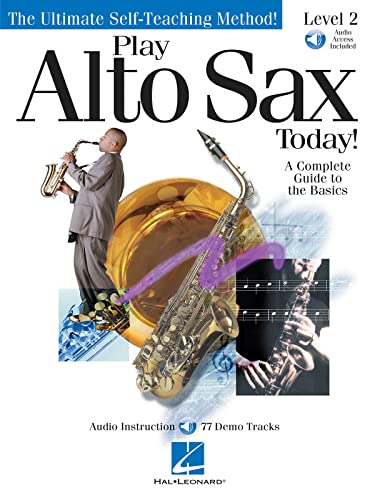 Play Alto Sax Today Level 2 Bk/Cd: Noten, CD für Alt-Saxophon (Play Today Level 2) von Hal Leonard