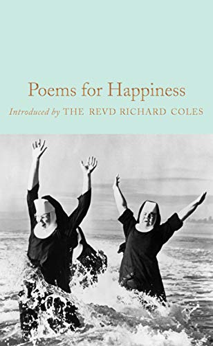 Poems for Happiness (Macmillan Collector's Library) von Macmillan Collector's Library