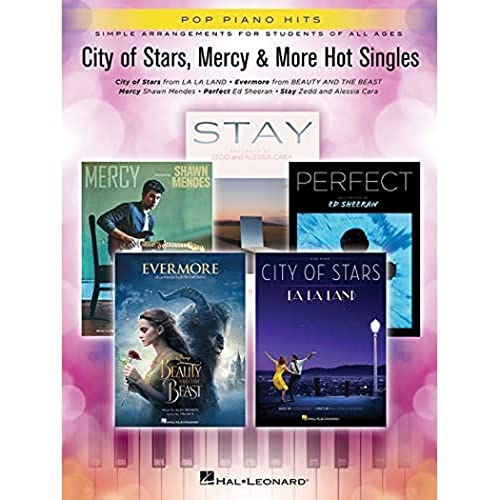 Pop Piano Hits: City Of Stars, Mercy & More Hot Singles: Simple Arrangements for Students of All Ages Pop Piano Hits: City Of Stars, Mercy & More Hot Singles: Simple Arrangements for Students of All Ages von Hal Leonard