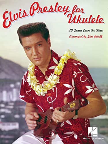 Elvis Presley -For Ukulele-: Songbook für Ukulele von HAL LEONARD