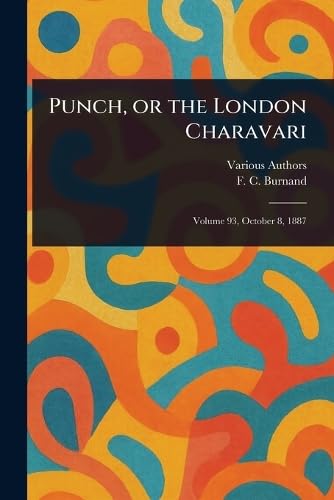 Punch, or the London Charavari Punch, or the London Charavari von Anson Street Press