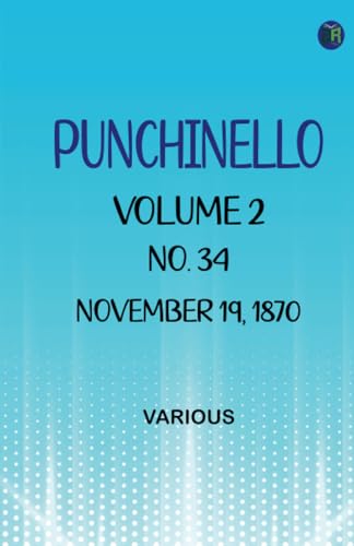 Punchinello Volume 2 No. 34 November 19 1870 Punchinello Volume 2 No. 34 November 19 1870 von Zinc Read