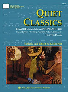 Quiet Classics Quiet Classics von Kjos Music Company
