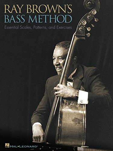 Ray Brown's Bass Method: Essential Scales, Patterns and Exercises (Eagle Large Print) von Hal Leonard Publishing Corporation