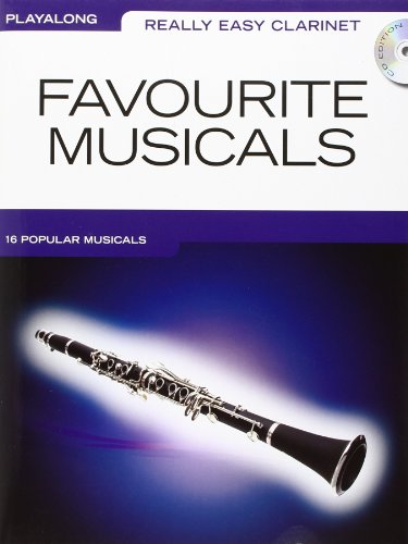 Really Easy Clarinet Playalong Favourite Musicals Book + Cd