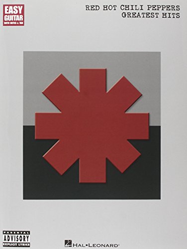Red Hot Chili Peppers Greatest Hits Easy Guitar: Songbook für Gitarre (Easy Guitar with Notes & Tab)