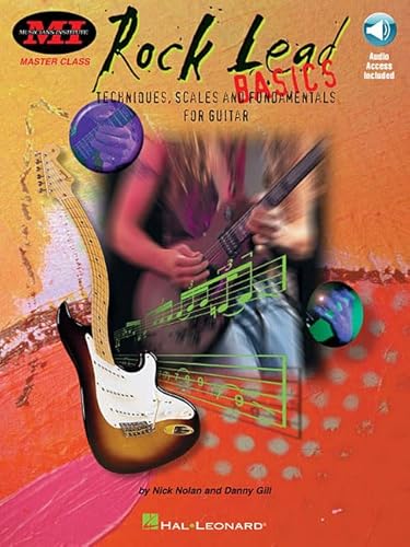 Rock Lead Basics Master Class Series Libro / audio online: Techniques, Scales and Fundamentals for Guitar von HAL LEONARD