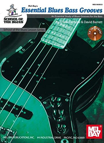 Rose/Barrett Essential Blues Bass Grooves Electric Bass Guitar BK/CD (School of the Blues)