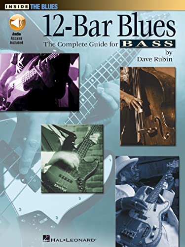 12-Bar Blues - The Complete Guide For Bass: Lehrmaterial, CD für Bass-Gitarre (Inside the Blues) von Music Sales