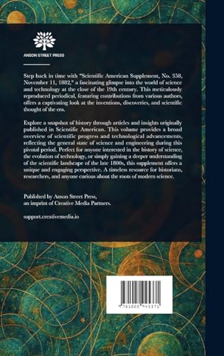 Scientific American Supplement, No. 358 Scientific American Supplement, No. 358 von Anson Street Press