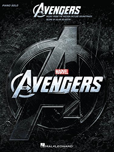The Avengers - Music from the Motion Picture: Songbook für Klavier: Music from the Motion Picture Soundtrack von HAL LEONARD