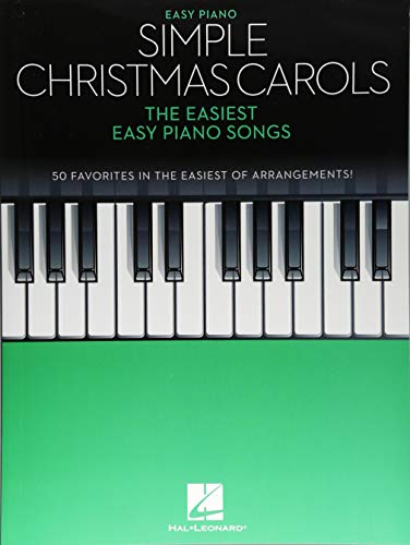 Simple Christmas Carols: The Easiest Easy Piano Songs Simple Christmas Carols: The Easiest Easy Piano Songs von Hal Leonard
