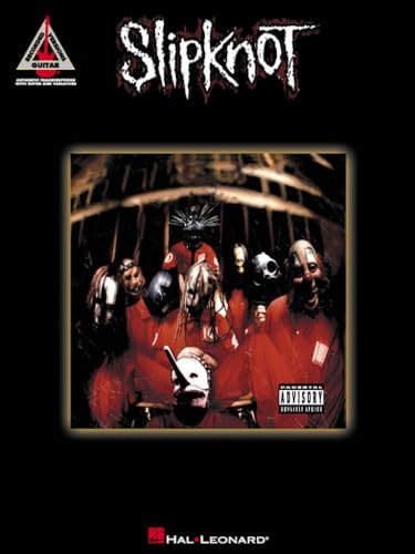 Slipknot (Originaltranskriptionen): Songbook für Gitarre (Guitar Recorded Versions) von HAL LEONARD