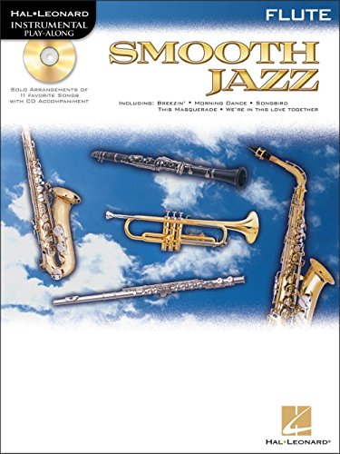 Smooth Jazz. Instrumental Play-Along Book/CD Pack Smooth Jazz. Instrumental Play-Along Book/CD Pack