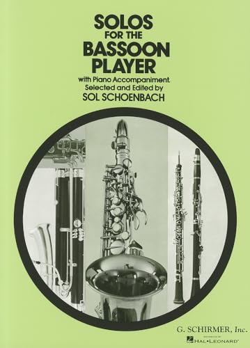 Solos for the Bassoon Player von Schirmer G Books