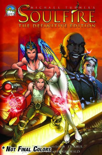 Soulfire Volume 1 Definitive Edition (MICHAEL TURNER SOULFIRE DEFINITIVE ED TP)